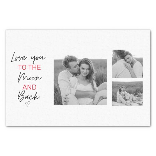Collage Couple Photo  Romantic Quote To The Moon Tissue Paper