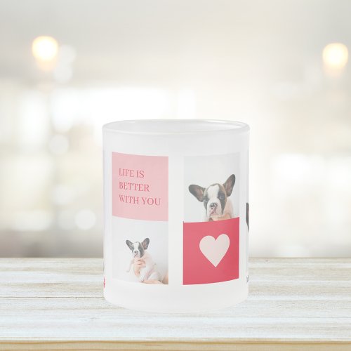 Collage Dog Photos  My Dog Is My Valentine Frosted Glass Coffee Mug