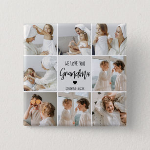 Collage Photo Gray We Love You Grandma Best Gift  Button