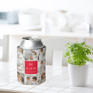 Collage Photo Mom Red We Love You Best Mother Gift Can Cooler