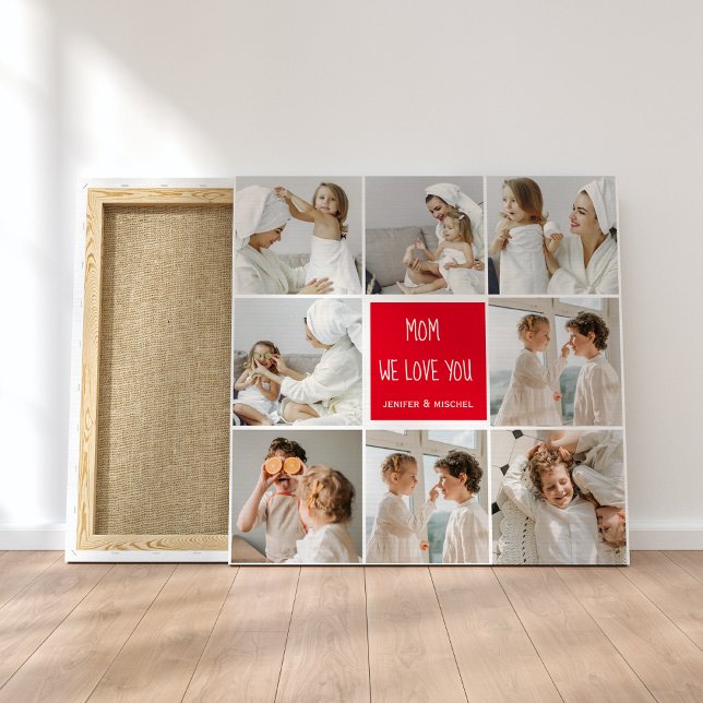 Collage Photo Mom Red We Love You Best Mother Gift Canvas Print (Creator Uploaded)