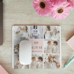 Collage Photo Mom We Love You Best Mother Gift Mouse Pad<br><div class="desc">This collage photo frame is a perfect gift to express your love for your mother. The frame is beautifully designed with shades of pink, adding a touch of femininity and elegance to the overall look. The frame can hold multiple photos of different sizes, allowing you to create a unique and...</div>