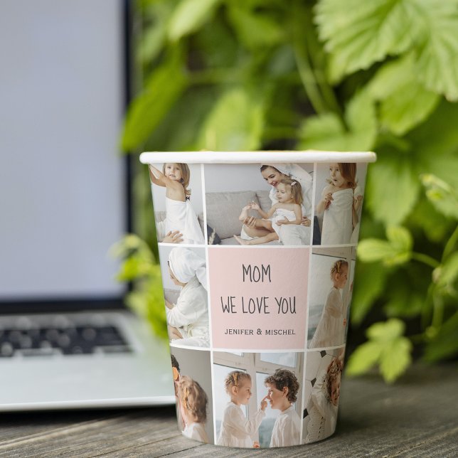Collage Photo Mom We Love You Best Mother Gift Paper Cups (Creator Uploaded)