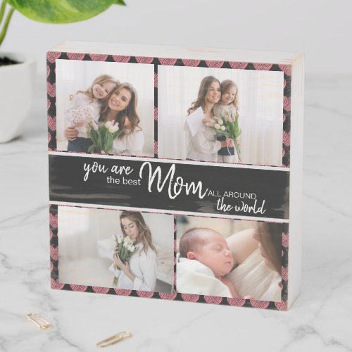 Collage Photo Mothers day Message  Wooden Box Sign