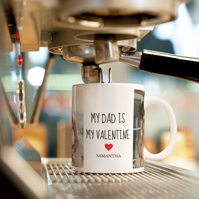 Collage Photo | My Dad Is My Valentine Gift Coffee Mug (Creator Uploaded)