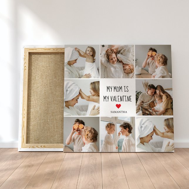 Collage Photo | My Mom Is My Valentine Gift Canvas Print (Creator Uploaded)