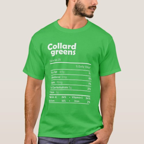 Collard Greens Nutrition Facts Thanksgiving Christ T_Shirt