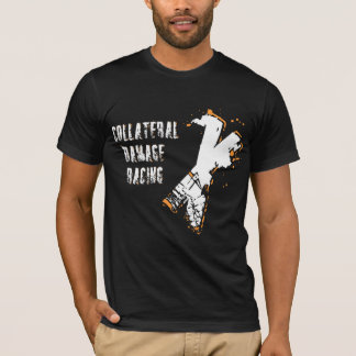 Collateral Damage Racing T-Shirt