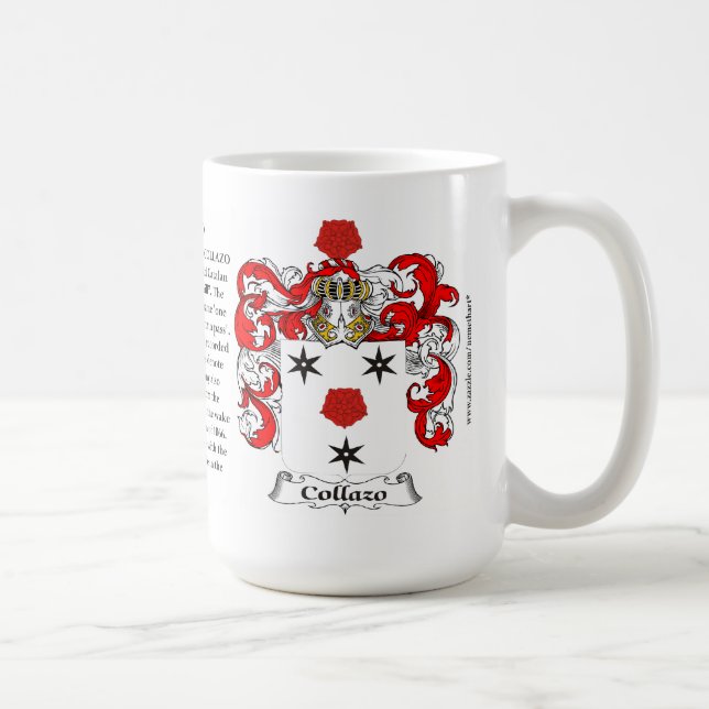 Collazo, the Origin, the Meaning and the Crest Coffee Mug (Right)