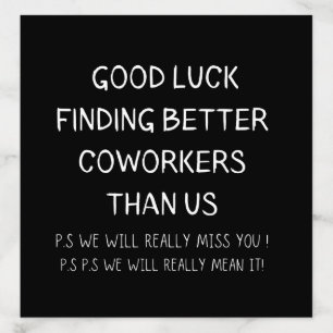 Colleague Leaving Coworker Leaving Funny New Job Envelope Liner