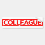 Colleague Stamp Bumper Sticker