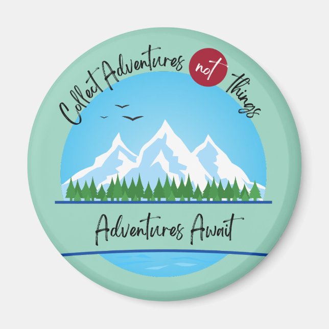 Collect Adventures Magnet  (Front)