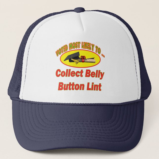 Collect Belly Button Lint Trucker Hat (Front)