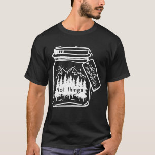 Collect Moments Cool Camping Quote T-Shirt