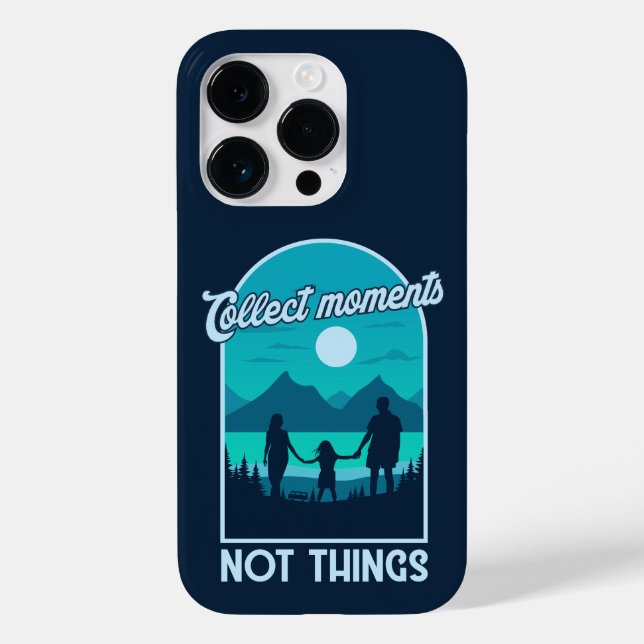 Collect Moments, Not Things Case-Mate iPhone Case (Back)