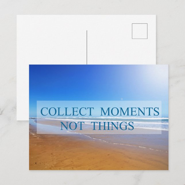 Collect moments not things postcard (Front/Back)