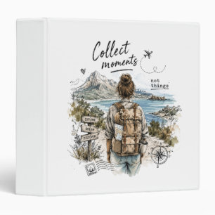 Collect Moments Not Things Travel Quote 3 Ring Binder