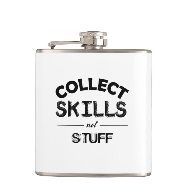 Collect Skills Not Stuff Flask (Front)