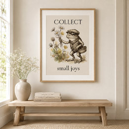 “Collect Small Joys” Frog Glossy Poster