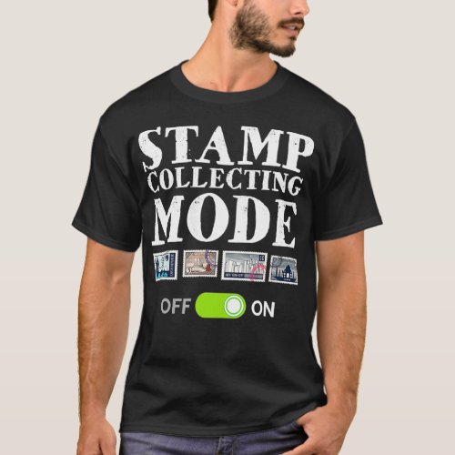 Collecting Mode I Post Office Stamp Collection Col T_Shirt