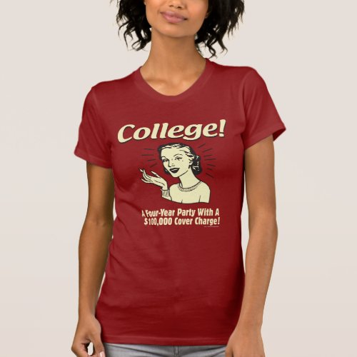 College 4 Year Party 100000 Cover T_Shirt