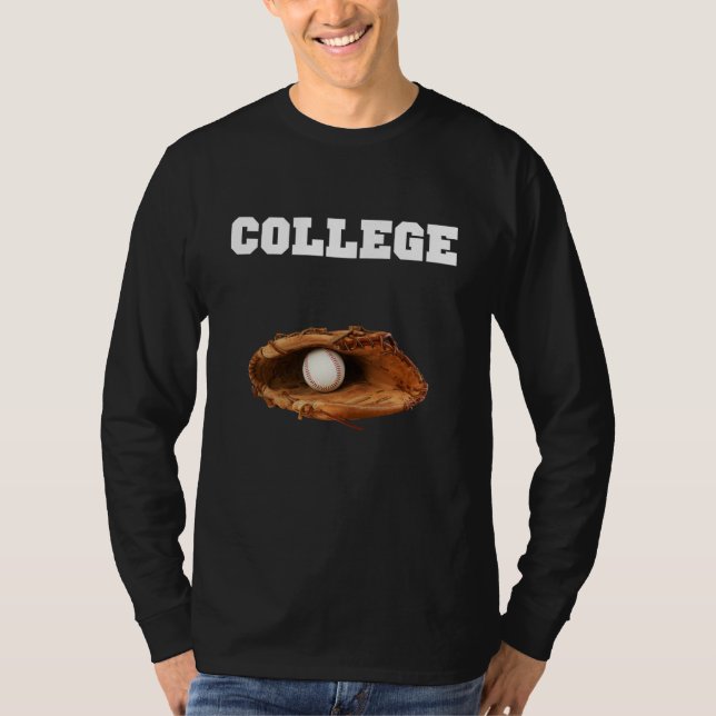 College Baseball a baseball glove and ball T-Shirt (Front)