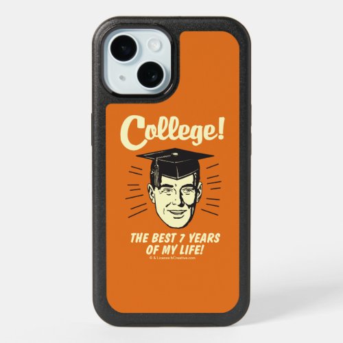 College Best 7 Years Of My Life iPhone 15 Case