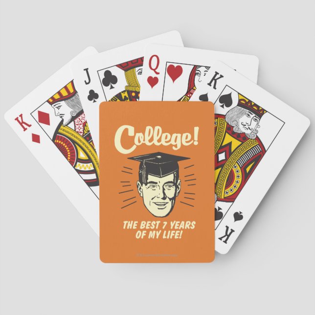 College: Best 7 Years Of My Life Poker Cards (Back)