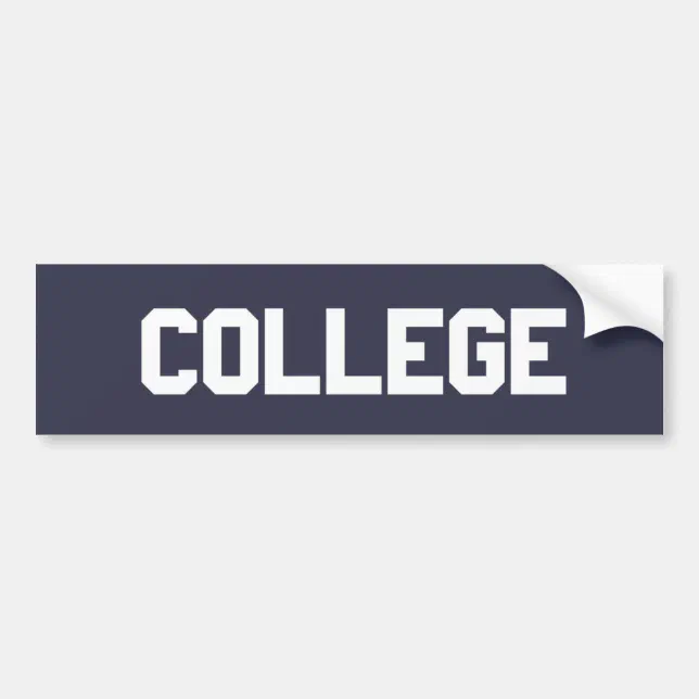 College Bumper Sticker Zazzle
