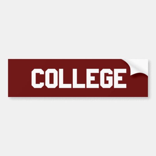 College Bumper Sticker