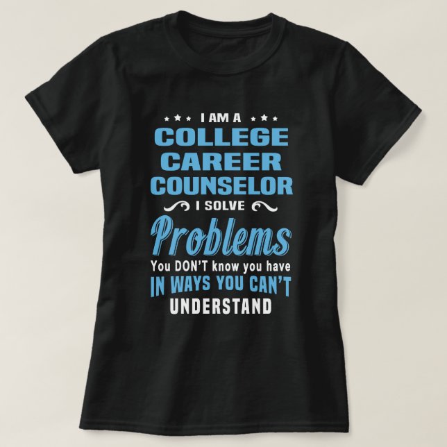 College Career Counselor T-Shirt (Design Front)