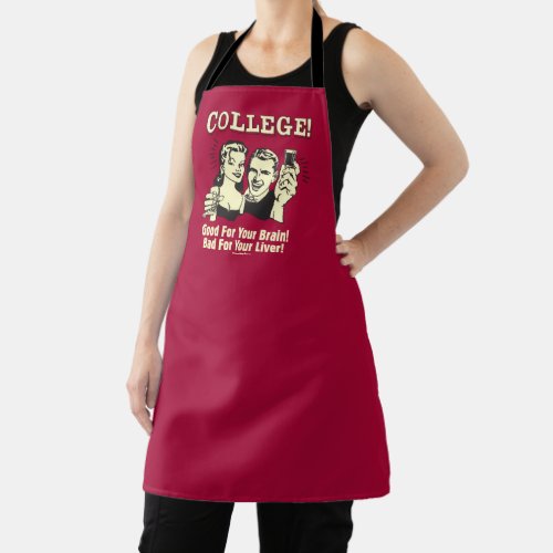 College Good For Brain Bad For Liver Apron
