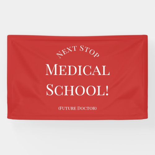 College Graduate Future Doctor Medical School Grad Banner