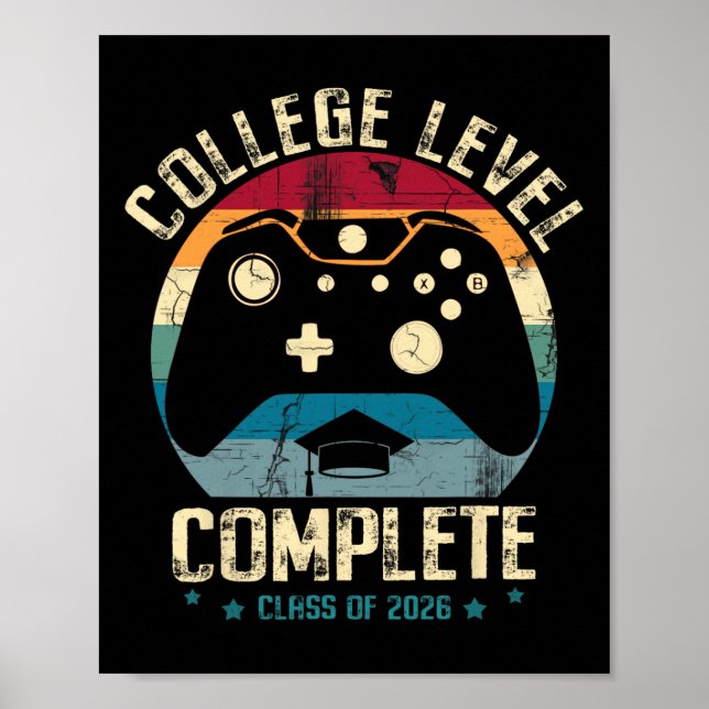 College Level Complete Cl Of 2026 Gamer Graduation Poster (Front)