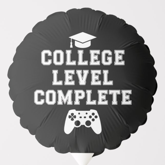 College Level Complete Graduation Gamer Gaming Balloon (Front)