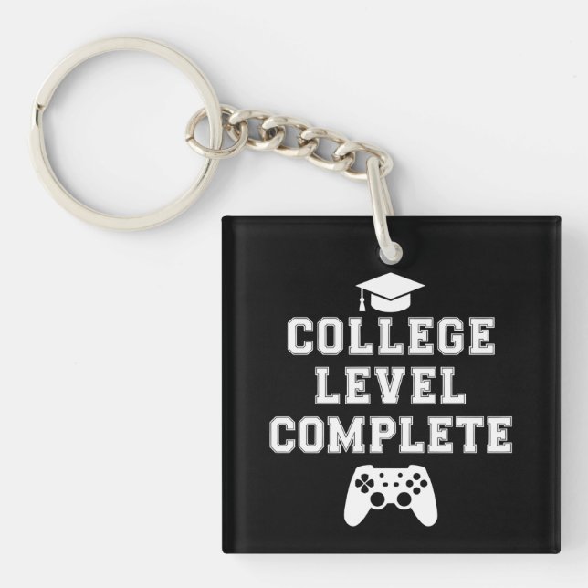 College Level Complete Graduation Gamer Gaming Keychain (Front)