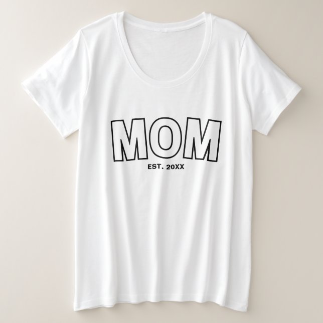 College Mom Year Established Art Plus Size T-Shirt (Design Front)