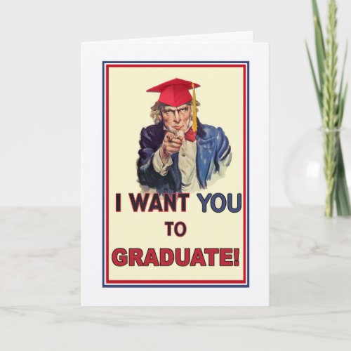 College Send Off Message Uncle Sam Graduate Card
