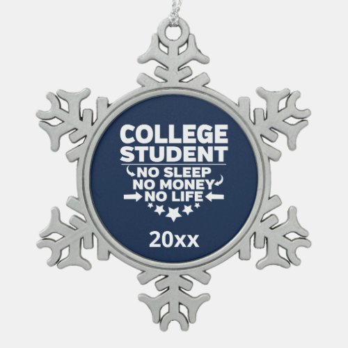 College Student No Sleep Life Athletic Navy Snowflake Pewter Christmas Ornament