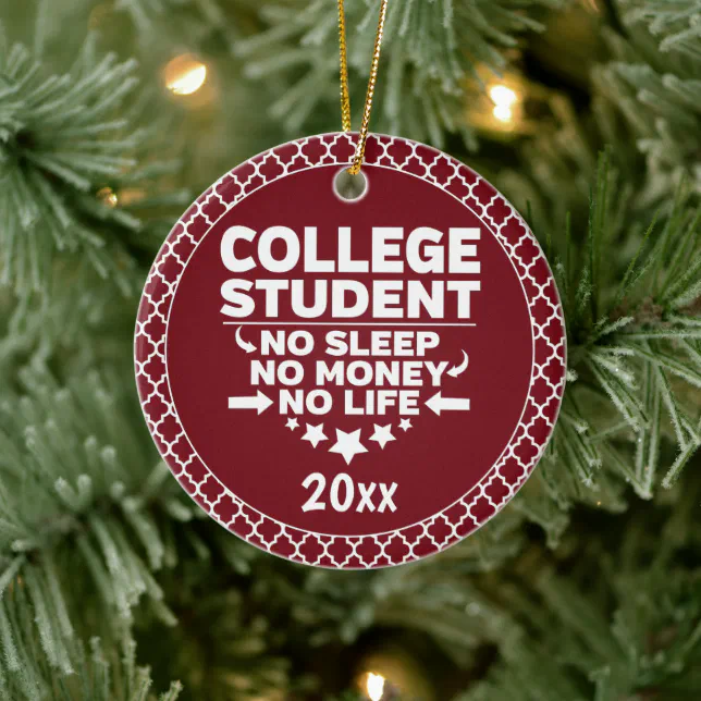 College Student No Sleep Money Life Red Shapes Ceramic Ornament (Tree)