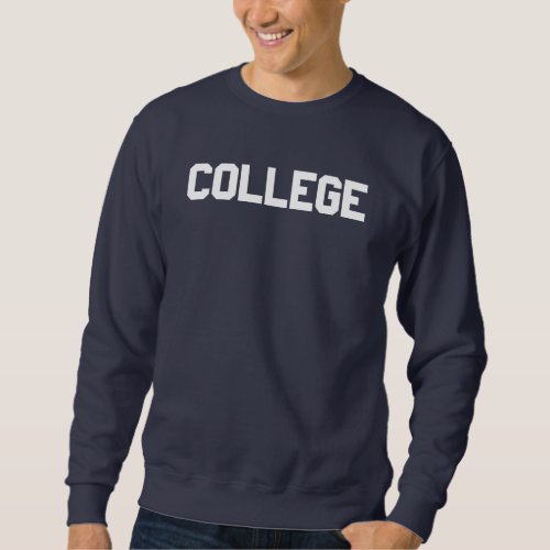 College Sweatshirt