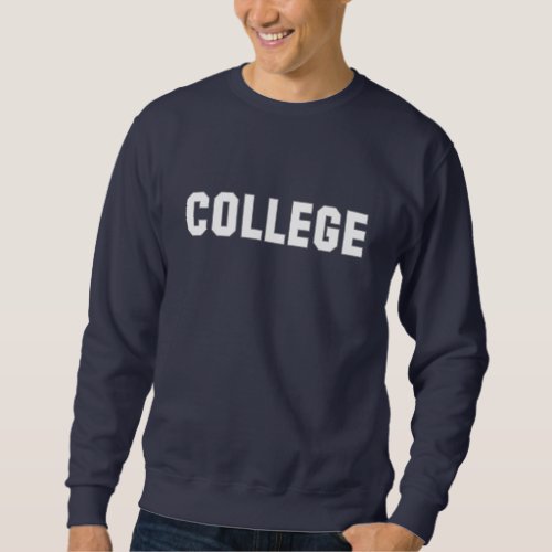 College Sweatshirt