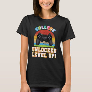 College Unlocked Level Up Video Game Back To Schoo T-Shirt