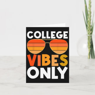 College Vibes Only Funny Student Back To School Card