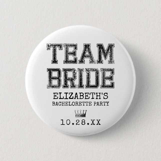 Collegiate Team Bride Bachelorette Party Button (Front)
