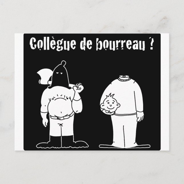 Collègue de Bourreau (Francois Ville & Gdb Gdblog) Postcard (Front)