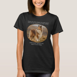 Collie Always By Your Side T-Shirt