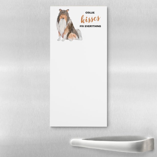 Collie Dog Kisses Fix Everything Magnetic Notepad (In Situ)