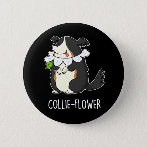 Collie_flower Funny Border Collie Dog Pun  Button