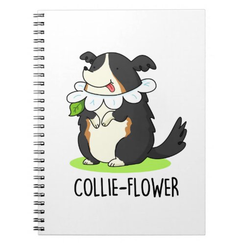 Collie_flower Funny Border Collie Dog Pun  Notebook